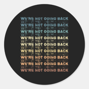 Pegatina Redonda No Volver Harris 2024 Votación Por Kamala Harris