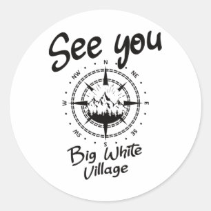 Pegatina Redonda Nos Vemos En Big White Village Senderismo Vacacion