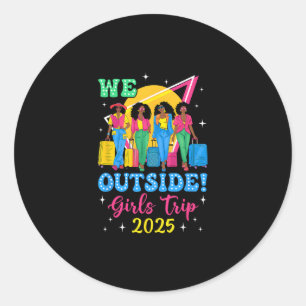 Pegatina Redonda Nosotras Fuera Viaje de Chicas 2025 Chicas Afro Mu