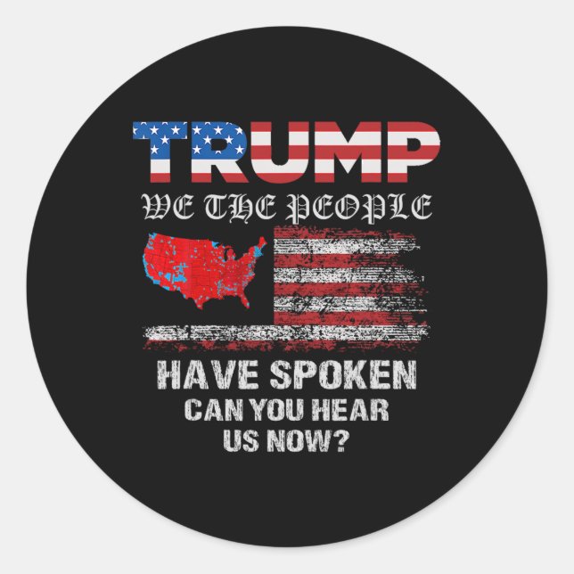 Pegatina Redonda Nosotros, El Pueblo, Hemos Hablado Tee Elecciones  (Anverso)