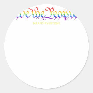 Pegatina Redonda Nosotros, el pueblo, significa que todos somos gay