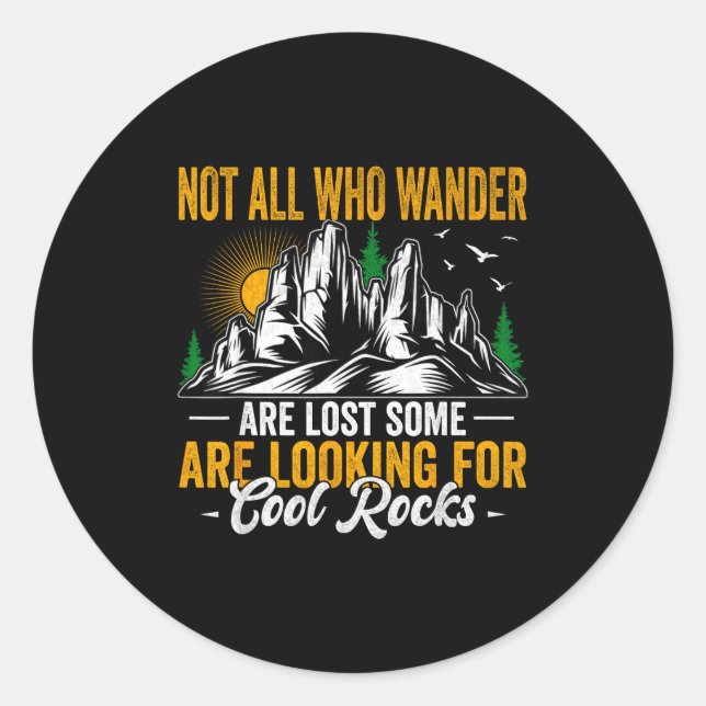 Pegatina Redonda Not All Who Wander Are Lost Funny Outdoor Hiking T (Anverso)