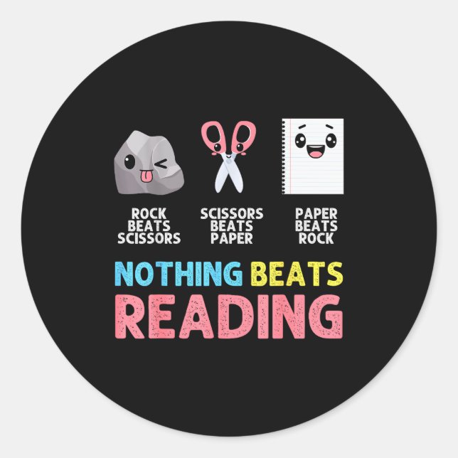 Pegatina Redonda Nothing Beats Reading Funny Rock Paper Scissors  (Anverso)