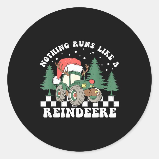 Pegatina Redonda Nothing Runs Like A Reindeer Funny Christmas Famil (Anverso)