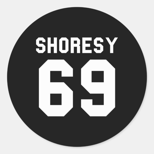 Pegatina Redonda Novedad de Jersey Shoresy 69 (Anverso)