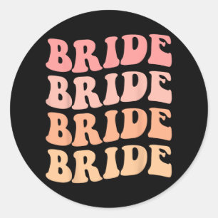 Pegatina Redonda Novia Yo Sí Equipo Boda Retro Novia Bachelorette P