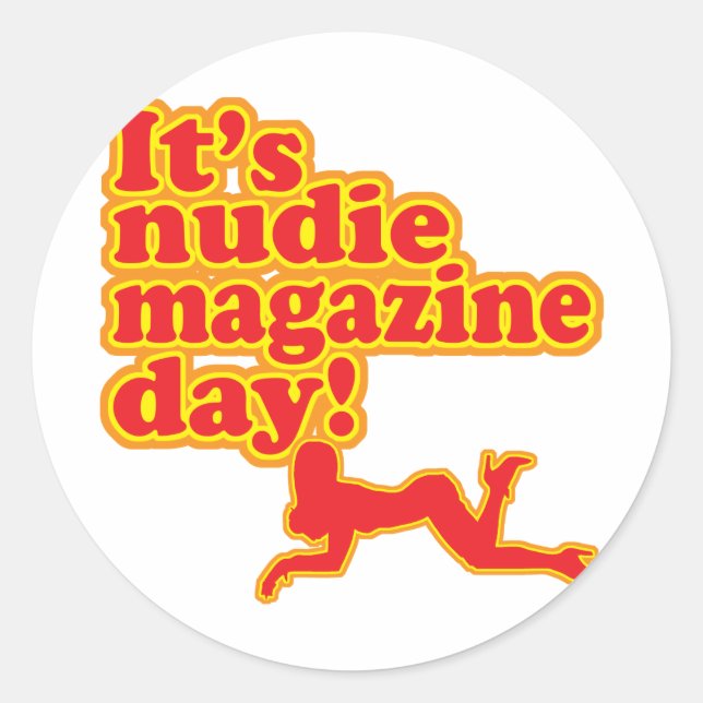 Pegatina Redonda Nudie Magazine Day! (Anverso)