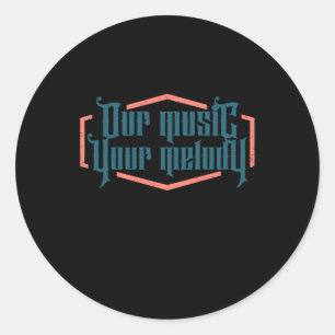 Pegatina Redonda Nuestra música tu melodía