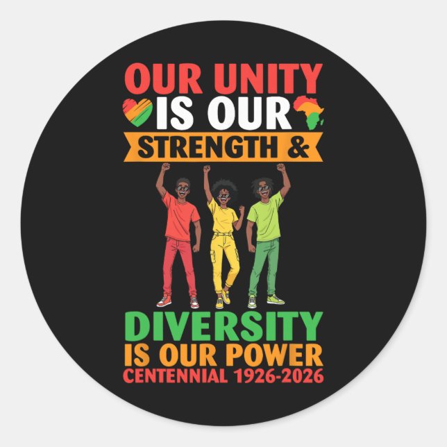 Pegatina Redonda Nuestra Unidad Es Fuerza Diversidad Poder Centenar (Anverso)