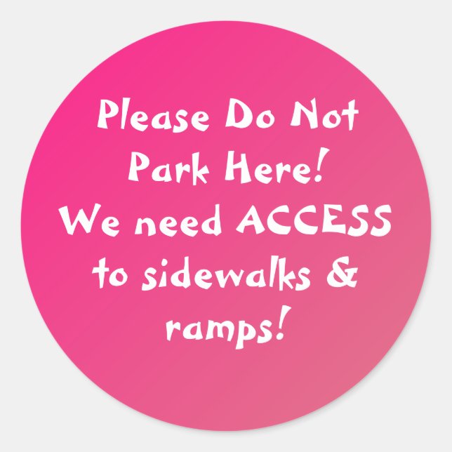 Pegatina Redonda ¡NUEVO! ¡No Aparquen Aquí PEGATINAS! (Anverso)