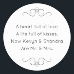 Pegatina Redonda Nuevo poema del Sr. y la Sra. Boda Kisses<br><div class="desc">Este encantador pegatina de Mr. y Mrs. round presenta un poema encantador personalizado con los nombres de la novia y el novio. Este sería un pegatina perfecto para acentuar una caja de favores sosteniendo Hershey Kisses.</div>