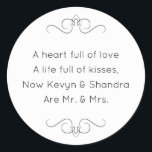 Pegatina Redonda Nuevo poema del Sr. y la Sra. Boda Kisses<br><div class="desc">Este encantador pegatina de Mr. y Mrs. round presenta un poema encantador personalizado con los nombres de la novia y el novio. Este sería un pegatina perfecto para acentuar una caja de favores sosteniendo Hershey Kisses.</div>