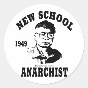 Pegatina Redonda Nuevos anarquistas — Hans-Hermann Hoppe