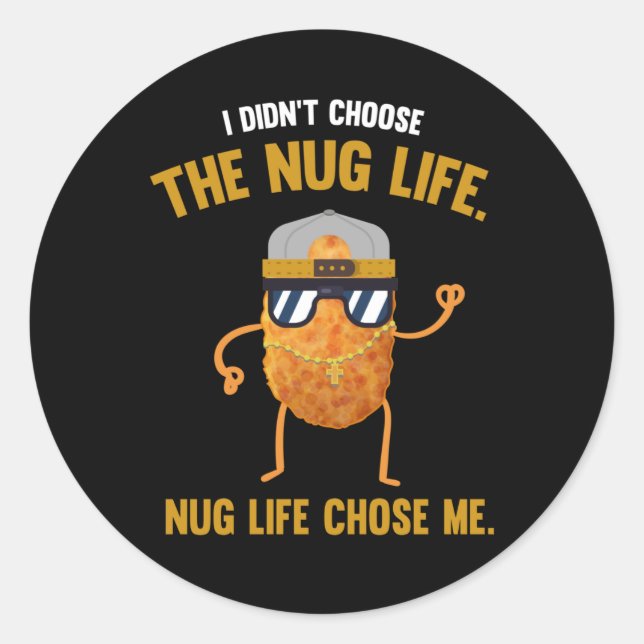 Pegatina Redonda Nug Life Funny Chicken Nuggets (Anverso)