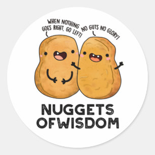 Pegatina Redonda Nuggets De Wisdom Divertido Pun De Comida