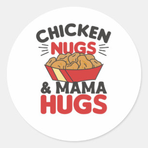 Pegatina Redonda Nugs De Pollo Y Mamá Abraza Nuggets De Comida Grac