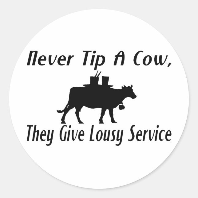 Pegatina Redonda Nunca Golpear una vaca (Anverso)