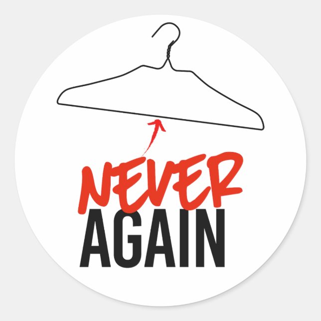 Pegatina Redonda NUNCA MÁS Wire Hangers Pro Choice (Anverso)
