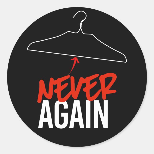 Pegatina Redonda NUNCA MÁS Wire Hangers Pro Choice (Anverso)