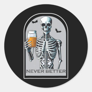 Pegatina Redonda Nunca Mejor Skeleton Funny Skull Halloween Para W