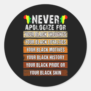 Pegatina Redonda Nunca Retro Disculparse Historia Negra Africana Me