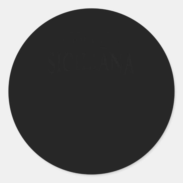 Pegatina Redonda Nunca Subestimes A La Trinacria Sicilia H (Anverso)