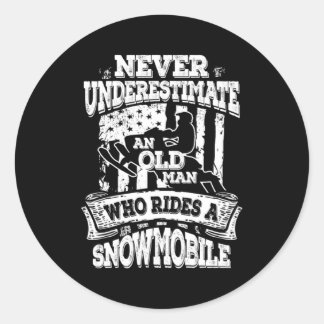 Pegatina Redonda Nunca Subestimes A Un Viejo Con Un Snowmobile