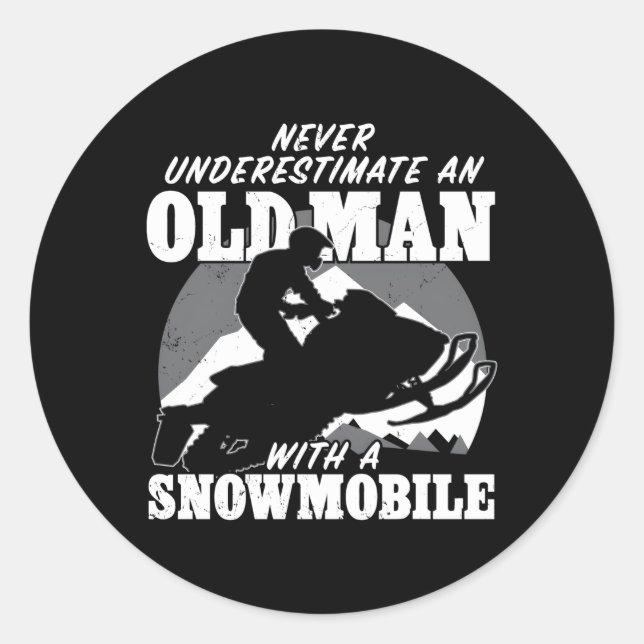 Pegatina Redonda Nunca Subestimes Un Viejo Con Un Snowmobile (Anverso)