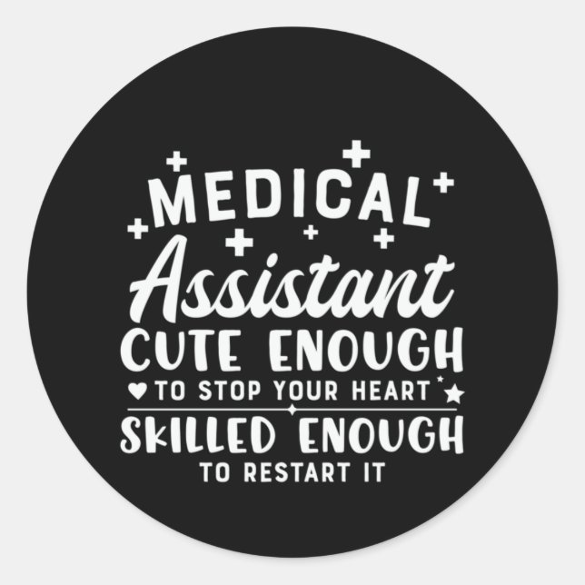 Pegatina Redonda Nurse Gift Medical Assistant Cute Enough (Anverso)