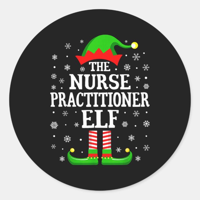 Pegatina Redonda Nurse Practitioner Elf Funny Christmas Family Matc (Anverso)