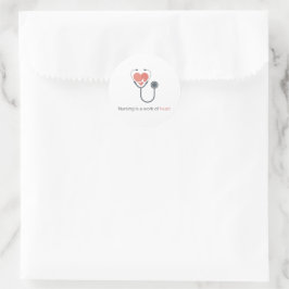 Pegatina Redonda Nursing Is A Work Of Heart Stethoscope Sticker Nur