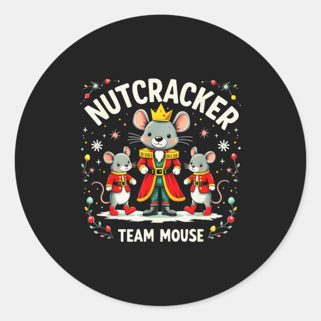 Pegatina Redonda Nutcracker Team Mouse Christmas Ballet Gift Merry  (Anverso)
