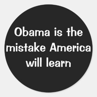 Pegatina Redonda Obama es el error que Estados Unidos aprenderá