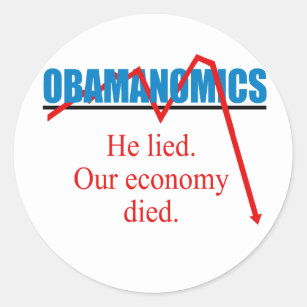 Pegatina Redonda Obamanomics - él mintió nuestra economía murió