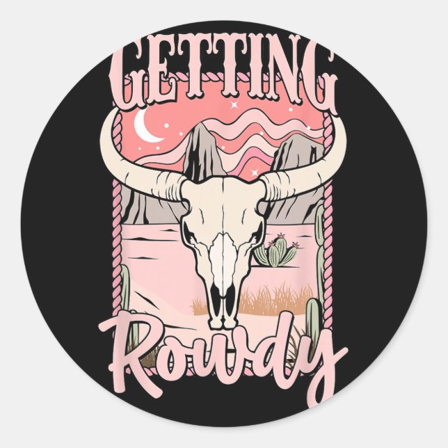 Pegatina Redonda Obteniendo a Rowdy Bride Squad Western Cowgirl Bac (Anverso)
