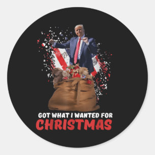 Pegatina Redonda Obtuve Lo Que Quería Para Los Navidades - Trump Ga