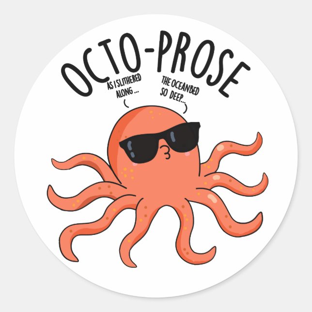 Pegatina Redonda Octo-prosa Graciosa Octopus Pun (Anverso)