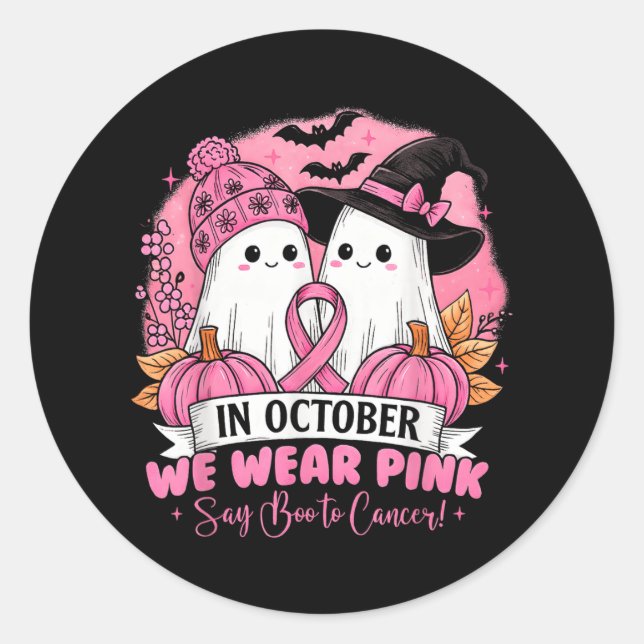 Pegatina Redonda Octubre, Vivimos A Rosa Decir Boo Para Evitar El C (Anverso)