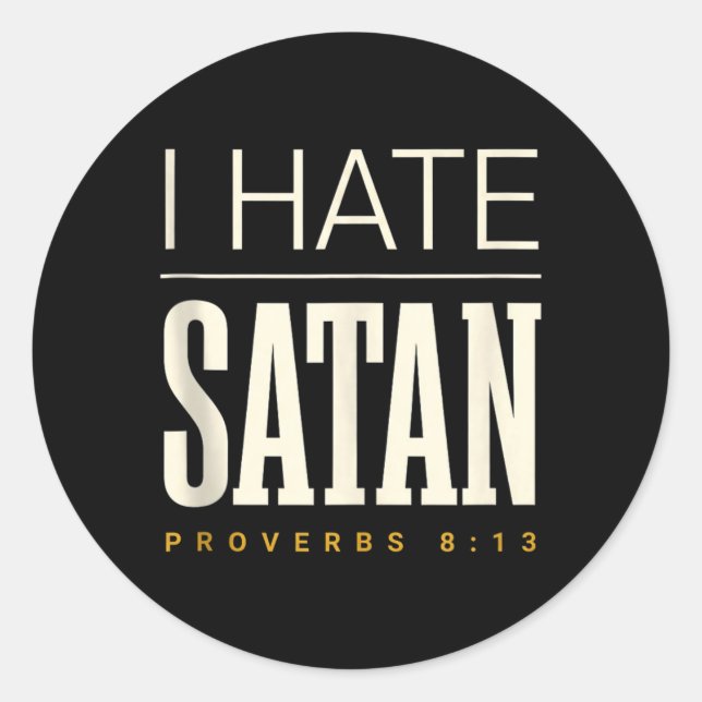 Pegatina Redonda Odio a Satanás (Anverso)