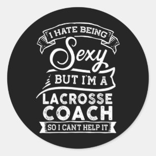 Pegatina Redonda Odio ser Y pero soy un entrenador de lacrosse