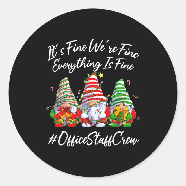 Pegatina Redonda Office Staff Crew Funny Everything Is Fine Christm (Anverso)