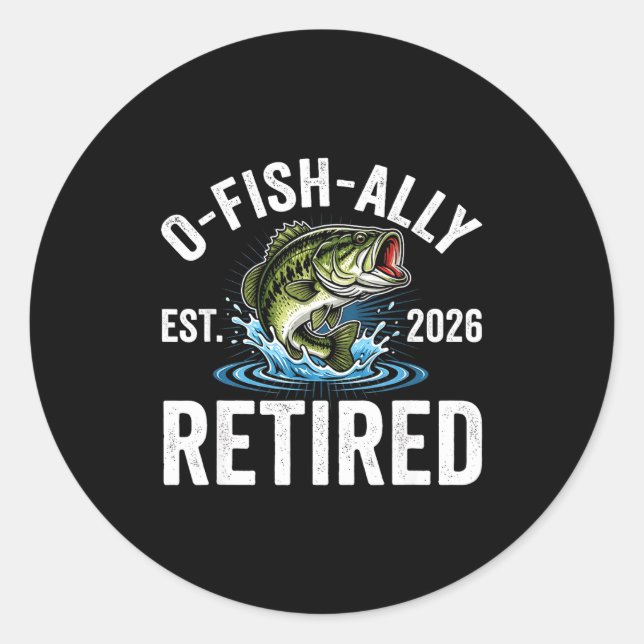 Pegatina Redonda Ofishally Retired 2026 Funny Fishing Retirement Fi (Anverso)