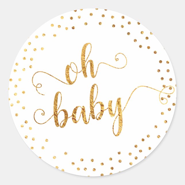 Pegatina Redonda "Oh Baby" Relieve metalizado dorado falso Confetti (Anverso)