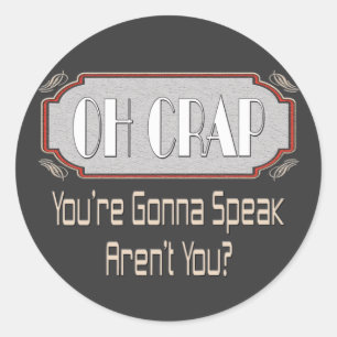 Pegatina Redonda Oh Crap