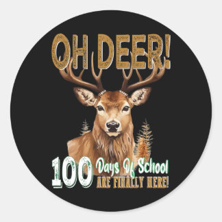 Pegatina Redonda Oh Deer 100 Días De Escuela Ya Están Acá La Caza D