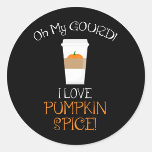 Pegatina Redonda ¡Oh, Mi Gourd! ¡Me Encanta La Especie De Calabaza!