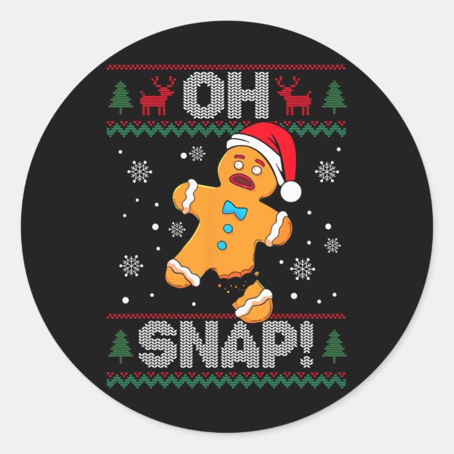 Pegatina Redonda Oh Snap Gingerbread Man Cookie Navidades Funny Ugl (Anverso)