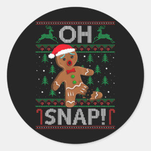 Pegatina Redonda Oh Snap Gingerbread Man Navidades Funny Cookie Bak