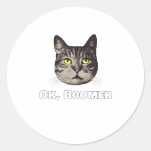 Pegatina Redonda Ok Boomer Cat Shirt Millennial Cat Gift Oka