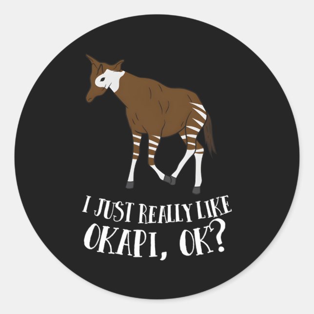 Pegatina Redonda Okapi Me Gusta Realmente Okapi Ok Okapi (Anverso)